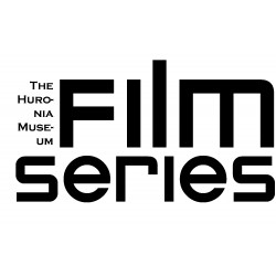 Huronia Museum Film Series Pass